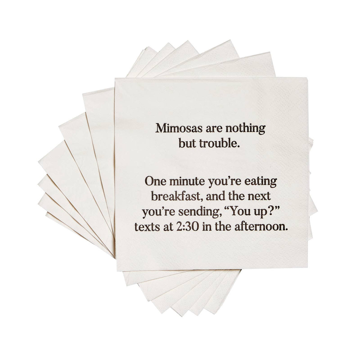 Cocktail Napkins - "Mimosas Nothing But Trouble…" - Wh -20Pk