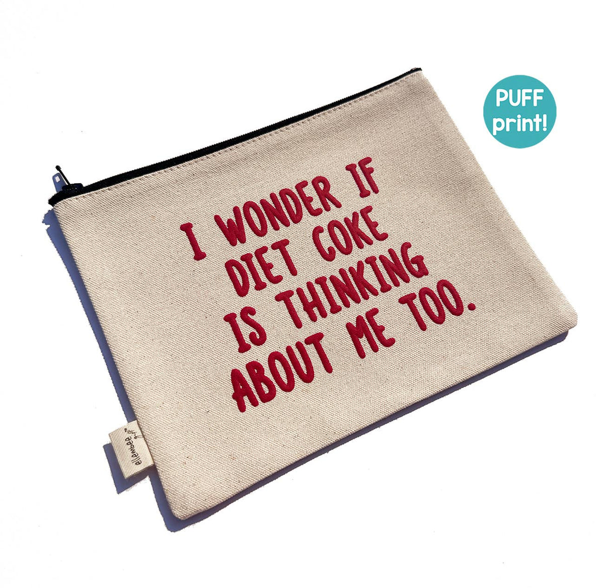 Canvas Zipper Pouch - Puff Print - "Diet Coke…Me Too?" - Med
