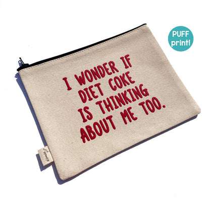 Canvas Zipper Pouch - Puff Print - "Diet Coke…Me Too?" - Med
