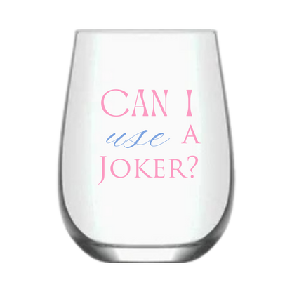 "Can I Use a Joker?" - Single Mahjong Stemless Wine Glass