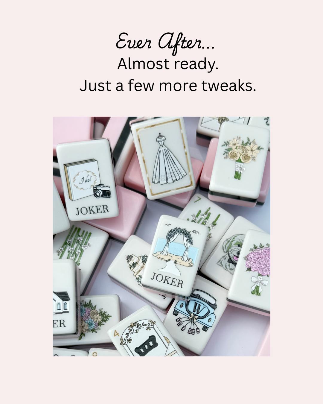 "Ever After" - Wedding Edition - Pre Order Price